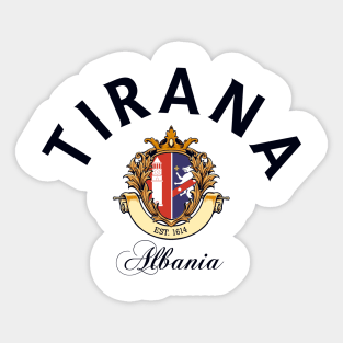 Tirana Albania Sticker